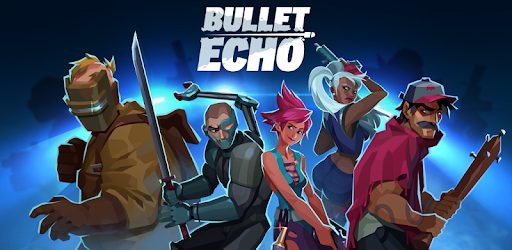 Bullet Echo Mod Apk 4.5.0 (أموال غير محدودة)