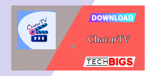 Chatur TV APK 2.0.0 تحديث