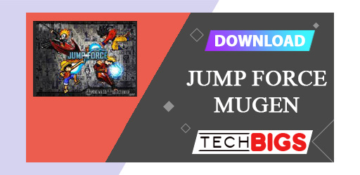 Jump Force Mugen APK v7.0.2 (وزارة الدفاع المال)