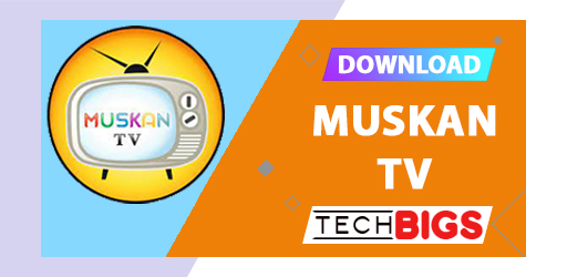 Muskan TV APK v12.5 (بدون إعلانات)