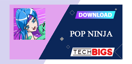 Pop Ninja APK 1.0.15.0 تحديث