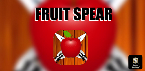 Fruit Spear Mod Apk 9.7 (المال غير محدود)